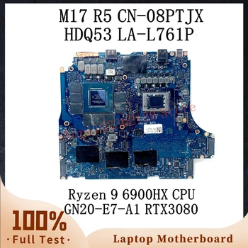 CN-08PTJX 08PTJX 8PTJX С процесор Ryzen 9 6900HX За дънната платка на лаптоп DELL M17 R5 HDQ53 LA-L761P GN20-E7-A1 RTX3080 100% Тествана е нормално
